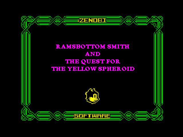 Ramsbottom Smith and The Quest For The Yellow Spheroid image, screenshot or loading screen