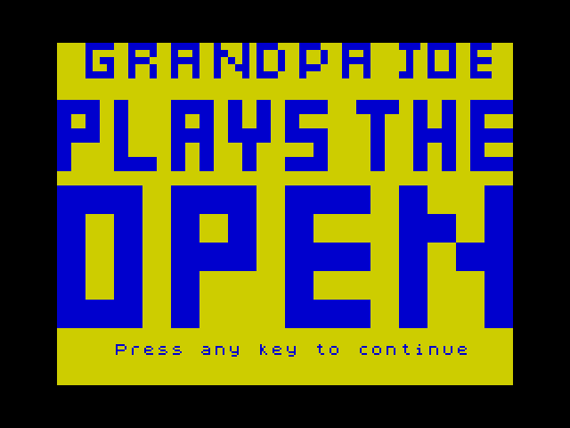Grandpa Joe Plays the Open image, screenshot or loading screen