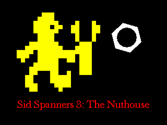 Sid Spanners 3: The Nuthouse image, screenshot or loading screen