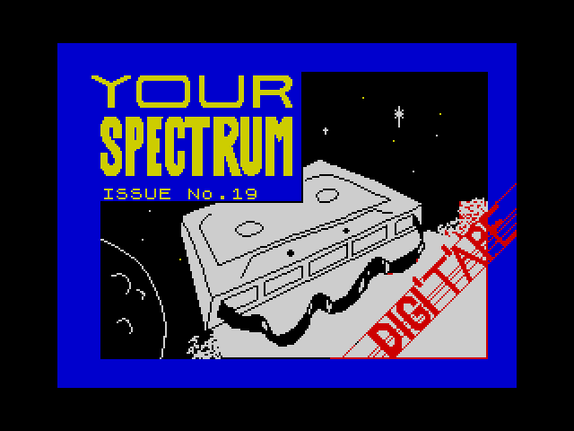 DigiTape #4 - Your Spectrum issue 19 image, screenshot or loading screen