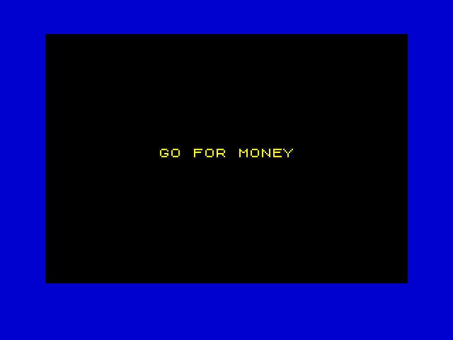 [CSSCGC] Go For Money image, screenshot or loading screen